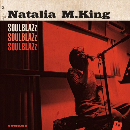 Natalia M. King: Soul Blazz - CD