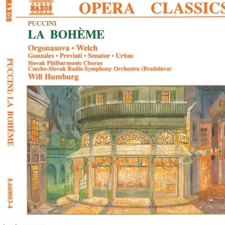 Will Humburg, Bratislava Czecho-Slovak Radio Symphony Orchestra, Slovak Philharmonic Chorus: Puccini: La Bohème - CD