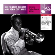 Miles Davis Quintet, John Coltrane: Live In Saint Louis 1956 - CD