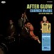 After Glow With The Ray Bryant Trio (Limited Edition) - Plak