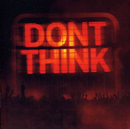 The Chemical Brothers: Don't Think - CD