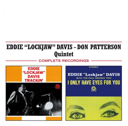 Eddie "Lockjaw" Davis: Trackin' + I Only Have Eyes For You + 2 Bonus Tracks - CD