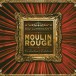 Çeşitli Sanatçılar: Moulin Rouge (Soundtrack) - CD