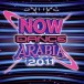 Now Dance Arabia 2011 - CD