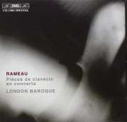 London Baroque: Rameau - Pieces de clavecin en concerts - CD