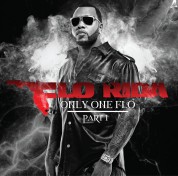 Flo Rida: Only One Flo (Part 1) - CD