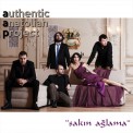 Authentic Anatolian Project: Sakın Ağlama - CD