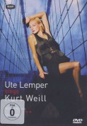 Ute Lemper: Sings Kurt Weill - DVD