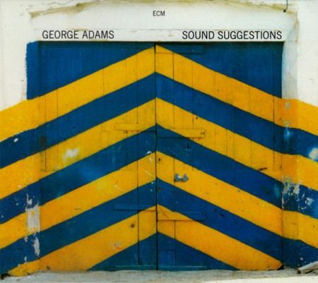 George Adams: Sound Suggestions - CD