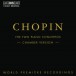 Chopin: Two Piano Concertos, Chamber Version - CD