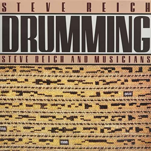 Steve Reich, Steve Reich and Musicians - Drumming