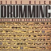 Steve Reich, Steve Reich and Musicians: Drumming (Remastered) - Plak