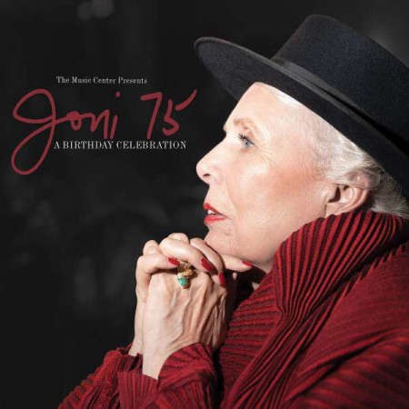Joni Mitchell, Çeşitli Sanatçılar: Joni 75: A Birthday Celebration - CD