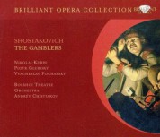 Nikolai Kurpe, Piotr Gluboky, Vyacheslav Pochapsky, Bolshoi Theatre Orchestra, Andrey Chistiakov: Shostakovich: The Gamblers - CD