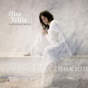 Elisa Velia: La Femme qui marche - CD