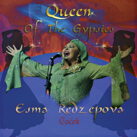 Esma Redzepova: Cocek /Queen Of The Gypsies - CD