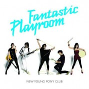 New Young Pony Club: Fantastic Playroom - CD