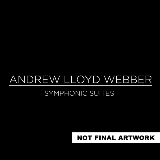 Andrew Lloyd Webber: Symphonic Suites - CD
