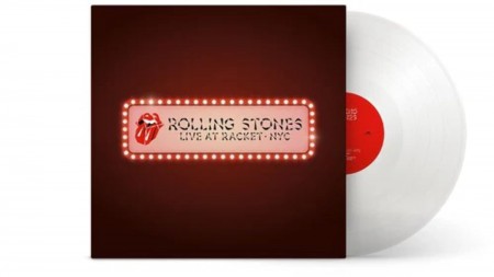 Rolling Stones: Live At Racket · NYC (Limited Edition White Vinyl- RSD) - Plak