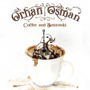 Buzuki Orhan Osman: Coffee and Bouzouki - Plak