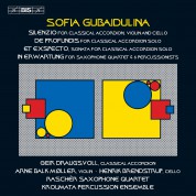 Henrik Brendstrup, Geir Draugsvoll, Arne Balk-Moller, Kroumata Percussion Ensemble, Rascher Saxophone Quartet: Gubaidulina: Silenzio, 	Et exspecto - CD