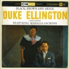 Duke Ellington, Mahalia Jackson: Black, Brown & Beige - CD Foto #1