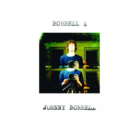 Johnny Borrell: Borrell 1 - CD