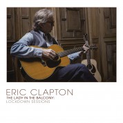 Eric Clapton: The Lady In The Balcony: Lockdown Sessions - CD