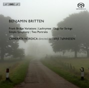 Catherine Bullock, Camerata Nordica, Terje Tønnesen: Britten: Works for String Orchestra - SACD