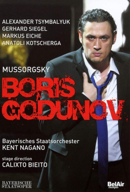 Alexander Tsymbaluk, Yulia Sokolik, Eri Nakamura, Heike Grötzinger, Anatoli Kotscherga, Bayerisches Staatsorchester, Kent Nagano: Moussorgski: Boris Godunov - DVD