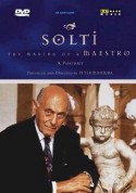 Peter Maniura: Georg Solti -The Making of a Maestro, A Portrait Produced and Directed by Peter Maniura - DVD