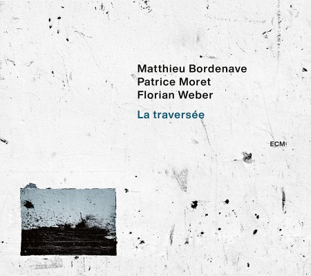 Matthieu Bordenave: La Traversee - CD