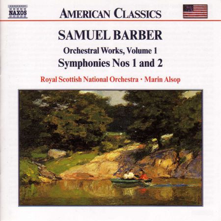 Marin Alsop, Royal Scottish National Orchestra: Barber: Orchestral Works, Vol. 1 - Symphonies Nos. 1 & 2 - CD