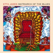 Etta James: Matriarch Of The Blues - Plak
