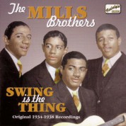 Mills Brothers: Swing Is The Thing (1934-1938) - CD