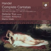 Stefanie True, Contrasto Armonico, Marco Vitale: Handel: Complete Cantatas Vol. 1 - CD