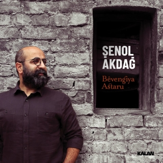 Şenol Akdağ: Bévengiya Astaru - CD