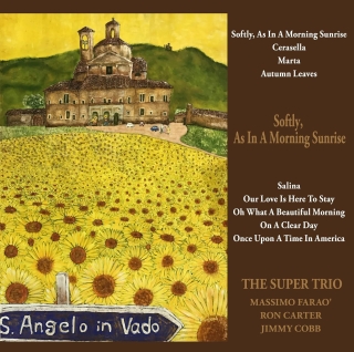 The Super Trio: Softly, As In A Morning Sunrise - CD