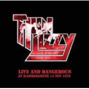 Thin Lizzy: Live And Dangerous At Hammersmith 14 Nov 1976 - Plak