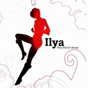 Ilya: They Died For Beauty - CD