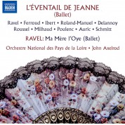 Orchestre National des Pays de la Loire, John Axelrod: L'eventail De Jeanne - CD