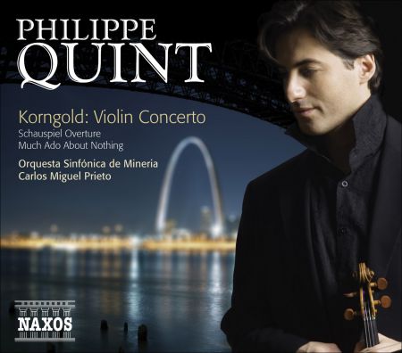 Carlos Miguel Prieto: Korngold, E.W.: Violin Concerto / Schauspiel Overture / Much Ado About Nothing Suite - CD