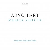 Çeşitli Sanatçılar: Arvo Pärt: Musica Selecta - A Sequence by Manfred Eicher - CD