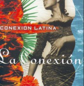 Conexion Latina: La Conexion - CD
