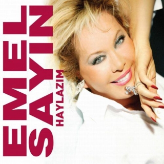 Emel Sayın: Haylazım - Single