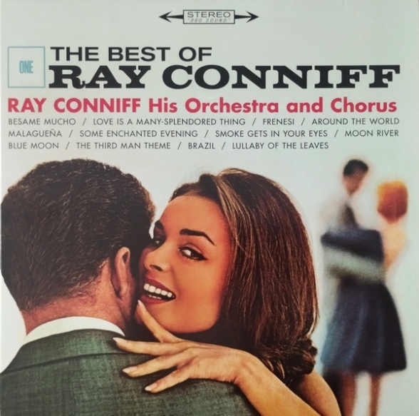 Ray Conniff His Orchestraand Chorus - The Best Of Ray Conniff