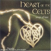 Çeşitli Sanatçılar: Heart Of The Celts - Songs - CD