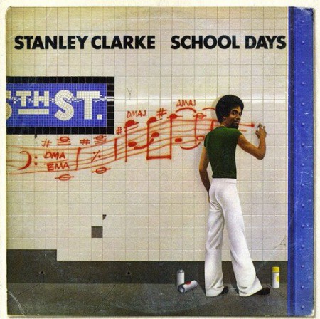 Stanley Clarke: School Days - CD