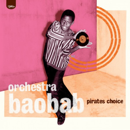 Orchestra Baobab: Pirates Choice - CD