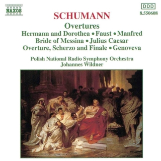 Robert Schumann, Johannes Wildner, Polish National Radio Symphony Orchestra: Schumann: Overtures - CD